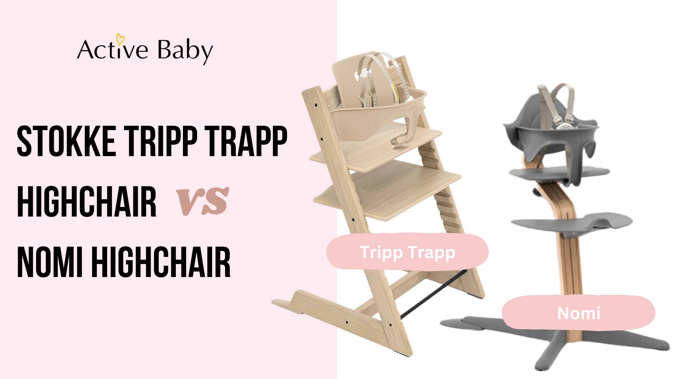Stokke Tripp Trapp Highchair Vs Nomi Highchair