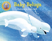 Baby Beluga Board Book