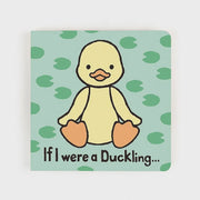 Jellycat If I Were A Duckling Board Book