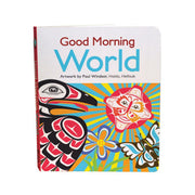 Native Northwest Good Morning World Board Book